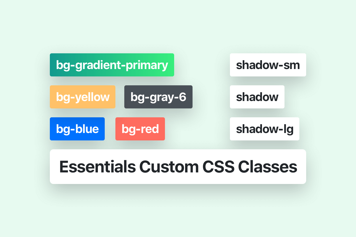 Essentials custom CSS classes